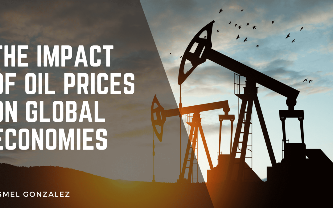 The Impact of Oil Prices on Global Economies